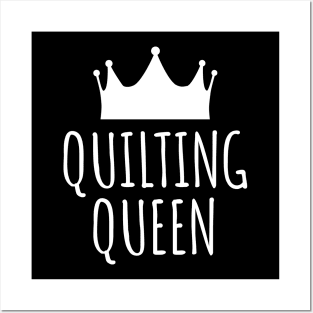 Quilting Queen Posters and Art